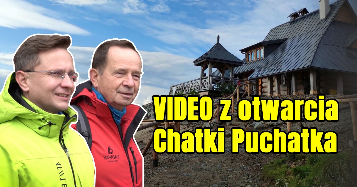 Nowa Chatka Puchatka już do dyspozycji turystów. VIDEO z otwarcia